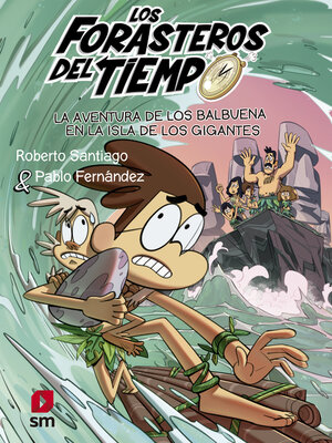 cover image of La aventura de los Balbuena en la isla de los gigantes